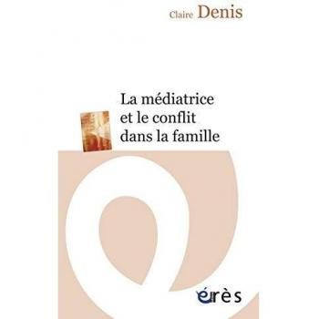 La médiatrice et le conflit dans la famille