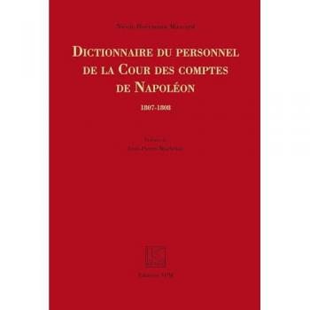 Herrmann Mascard, Nicole: Dictionnaire du personnel de la Cour des Comptes de Napoléon