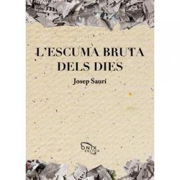 Lescuma Bruta Dels Dies