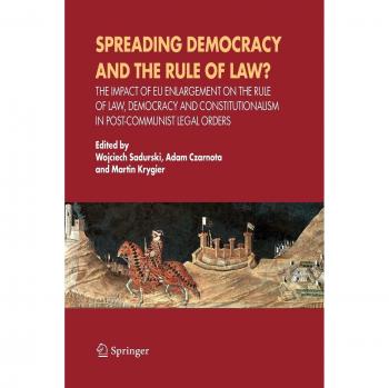 Spreading Democracy and the Rule of Law?