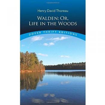 Walden; Or, Life in the Woods; Dover Thrift E