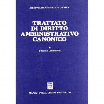 Trattato di diritto amministrativo canonico