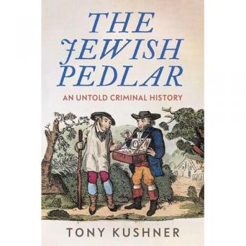 Tony Kushner The Jewish Pedlar