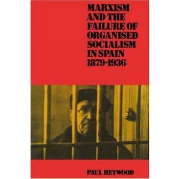 Ingles otros  marxism fail social spain 1879-1936 pb  cambridge