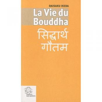 La vie du Bouddha