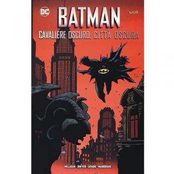 Batman: Cavaliere Oscuro, CittÃ Oscura