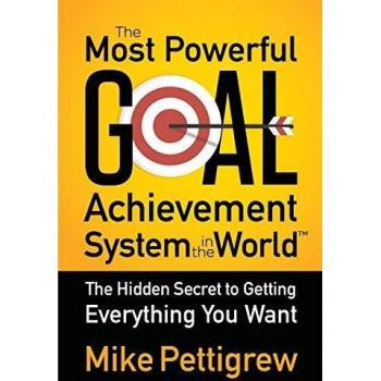 The most powerful goal achievement system in the world