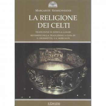 La religione dei celti. Una concezione del mondo