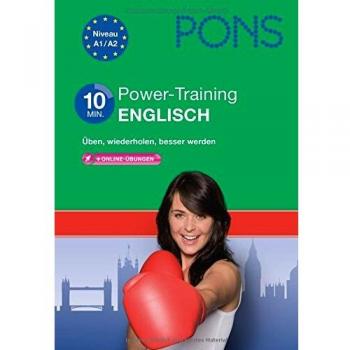 PONS 10-Minuten-Power-Training Englisch: Üben, wiederholen, besser werden