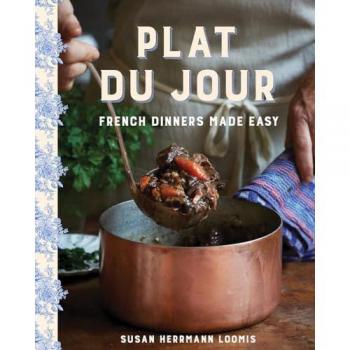 Susan Herrmann Loomis Plat du Jour