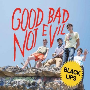 Good Bad Not Evil Édition Deluxe CD