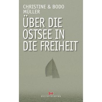 Über die Ostsee in die Freiheit