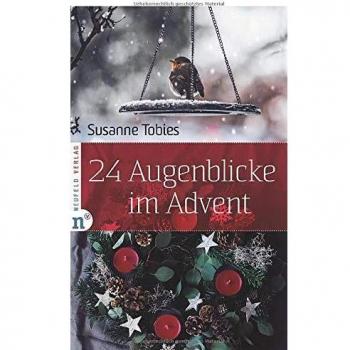24 Augenblicke im Advent
