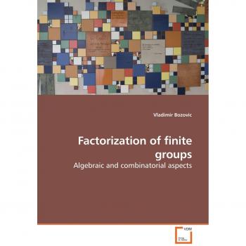 Factorization of finite groups