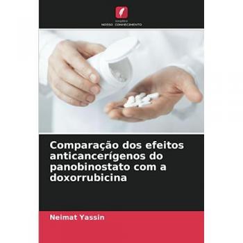 Yassin, Neimat: Comparação dos efeitos anticancerígenos do panobinostato com a doxorrubicina