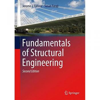 Springer-Verlag New York Fundamentals of Structural Engineering
