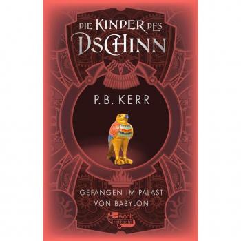 Die Kinder des Dschinn: Gefangen im Palast von Babylon