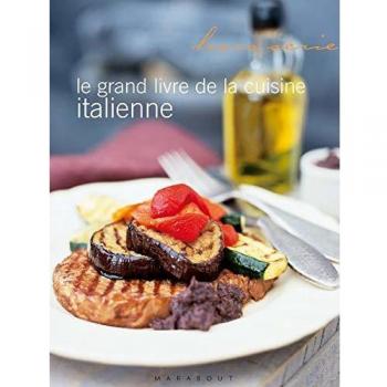 Le grand livre de la cuisine italienne
