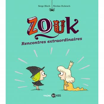 Zouk, Tome 11: Rencontres extraordinaires