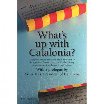 What's Up with Catalonia?