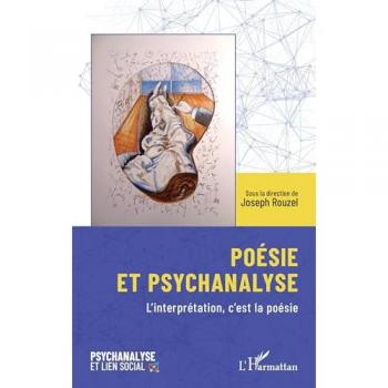 Rouzel, Joseph: Poésie et psychanalyse