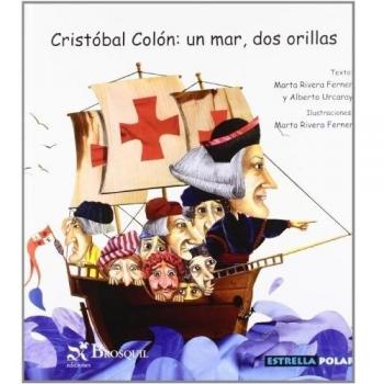 Cristóbal Colón: un mar, dos orillas (Estrella Polar)