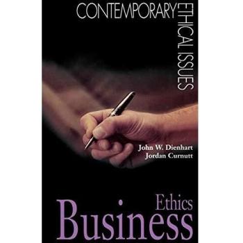 Business Ethics, Contemporary Ethical Issues