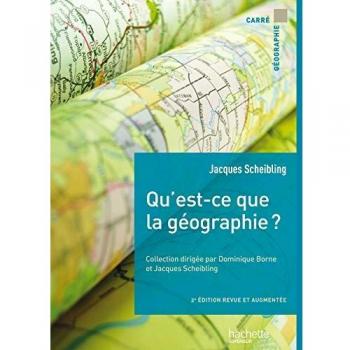 Qu'est-ce-que la géographie ?