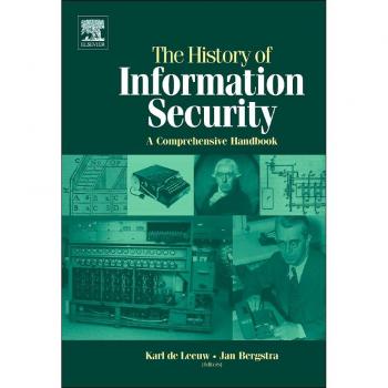 Vitalsource Technologies, Inc. History Of Information Security: A Comprehensive Handbook