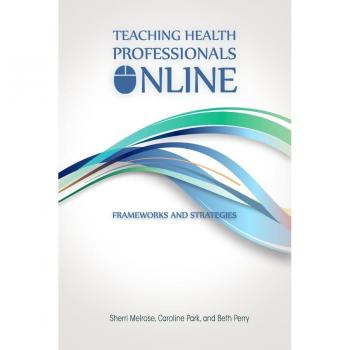 Vitalsource Technologies, Inc. Teaching Health Professionals Online