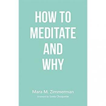 How To Meditate And Why