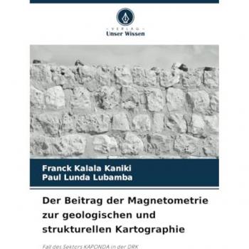 Der Beitrag der Magnetometrie zur geologischen und strukturellen Kartographie
