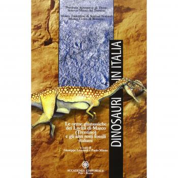 Dinosauri in Italia. Le orme giurassiche dei lavini di Marco