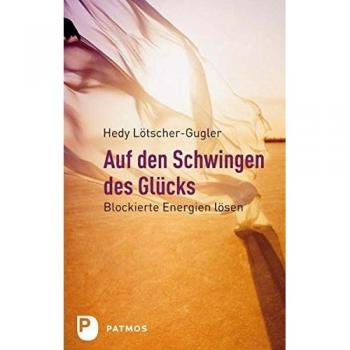 Auf den Schwingen des Glücks