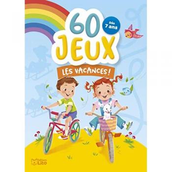 Les vacances ! : dès 7 ans