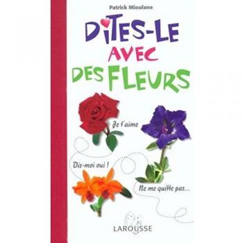 Dites-le avec des fleurs, Patrick Mioulane