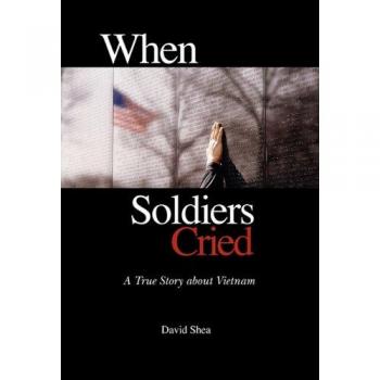 When Soldiers Cried