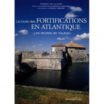 La Route Des Fortifications En Atlantique