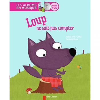 Loup ne sait pas compter (1CD audio)