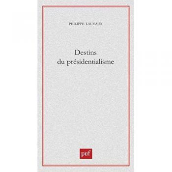 Destins du présidentialisme