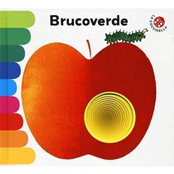 Brucoverde. Ediz. deluxe