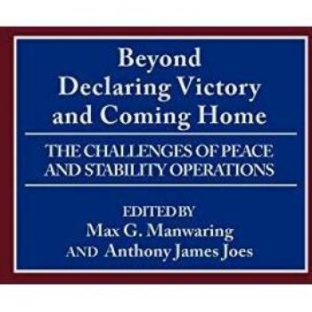 Beyond Declaring Victory and Coming Home