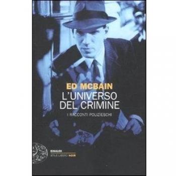 L'universo del crimine. I racconti polizieschi