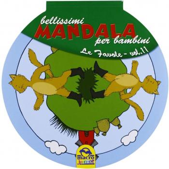 Bellissimi mandala per bambini. Ediz. illustrata. Le favole (Vol. 11)