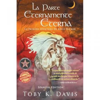 La Parte Eternamente Eterna-La primera aventura de Keely Tucker