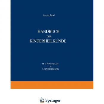 Handbuch der Kinderheilkunde: Zweiter Band