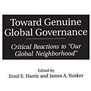 Toward Genuine Global Governance: Critical Reactions to Our Global Neighborhood