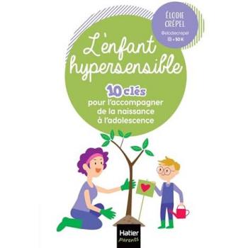 L'enfant hypersensible