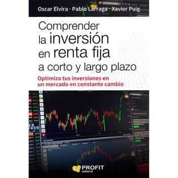 Comprender La Inversión En Renta Fija A Corto Y Largo Plazo