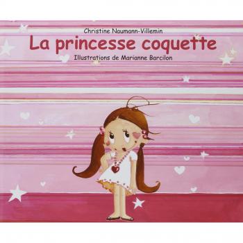 La Princesse Coquette (French Edition)